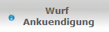 Wurf Ankuendigung